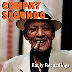 Disco Early Recordings de Compay segundo