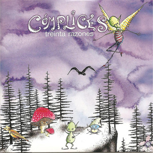Disco Treinta Razones de Cómplices