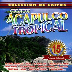 Disco Colección De Éxitos de Conjunto Acapulco Tropical
