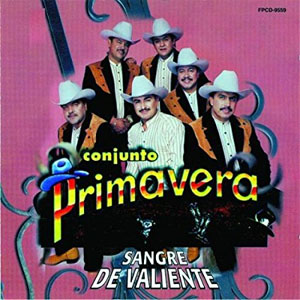 Disco Sangre De Valiente de Conjunto Primavera