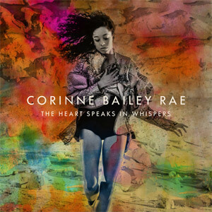 Disco The Heart Speaks In Whispers de Corinne Bailey Rae