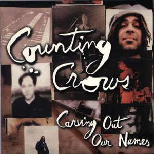 Disco Carving Out Our Names de Counting Crows