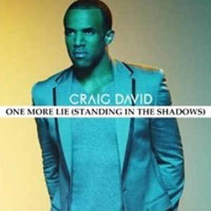 Disco One More Lie (Standing In The Shadows) de Craig David