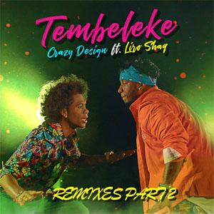 Disco Tembeleke (Remixes 2) de Crazy Design