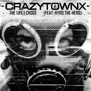 Disco The Life I Chose de Crazy Town
