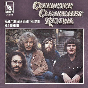 Disco Have You Ever Seen The Rain de Creedence