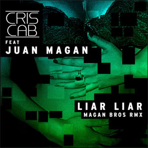 Disco Liar Liar (Magan Bros Remix) de Cris Cab