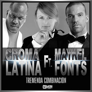 Disco Tremenda Combinación de Croma Latina