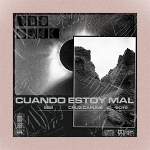 Disco Cuando Estoy Mal de Cruz Cafuné 