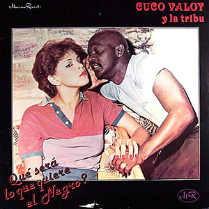 Disco ¿Qué Será Lo Que Quiere El Negro? de Cuco Valoy