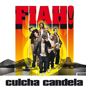 Disco Fiah! de Culcha Candela