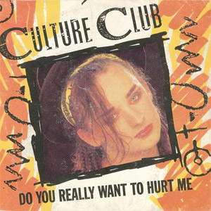 Disco Do You Really Want To Hurt Me de Culture Club