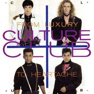 Disco From Luxury To Heartache de Culture Club