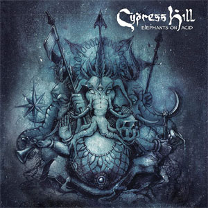 Disco Elephants On Acid de Cypress Hill