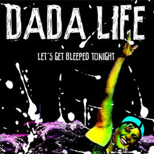 Disco Let's Get Bleeped Tonight de Dada Life