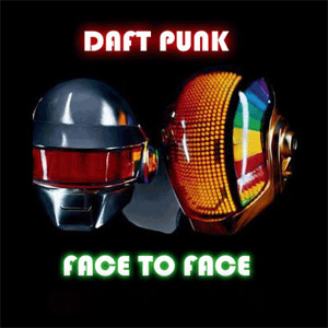 Disco Face To Face de Daft Punk