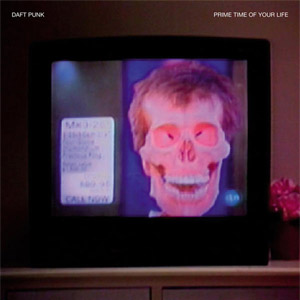 Disco The Prime Time Of Your Life de Daft Punk