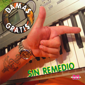 Disco Sin Remedio de Damas Gratis