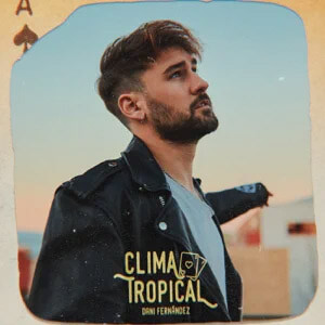Disco Clima Tropical de Dani Fernández