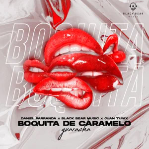 Disco Boquita de Caramelo Guaracha de Daniel Parranda