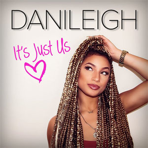 Disco It's Just Us de DaniLeigh