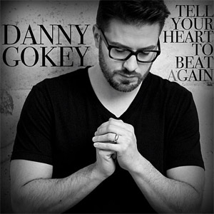 Disco Tell Your Heart To Beat Again de Danny Gokey