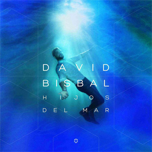 Disco Hijos Del Mar de David Bisbal