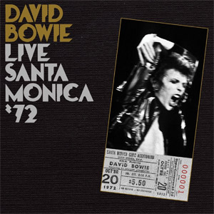 Disco Santa Monica '72  de David Bowie