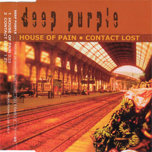 Disco House Of Pain / Contact Lost de Deep Purple