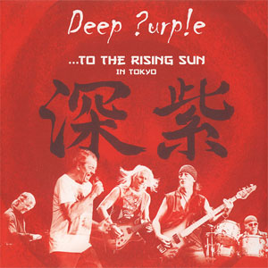 Disco ...To The Rising Sun (In Tokyo) de Deep Purple