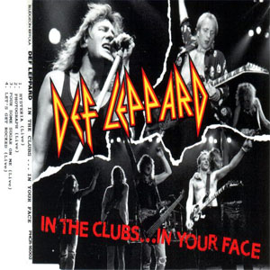 Disco In The Clubs...In Your Face de Def Leppard