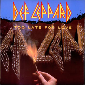Disco Too Late For Love de Def Leppard