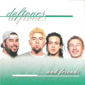 Disco And Friends de Deftones