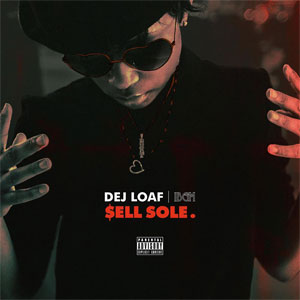 Disco Sell Sole de Dej Loaf