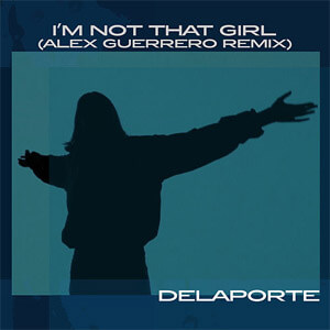 Disco I'm Not That Girl de Delaporte
