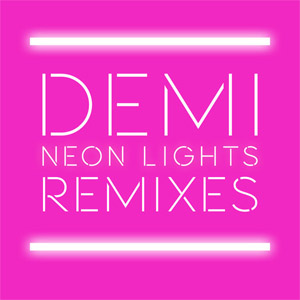 Disco Neon Lights (Remixes) de Demi Lovato