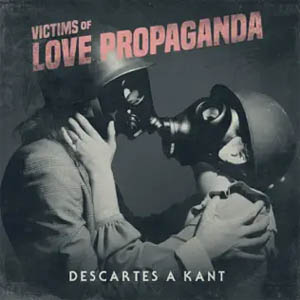 Disco Victims of Love Propaganda de Descartes a Kant