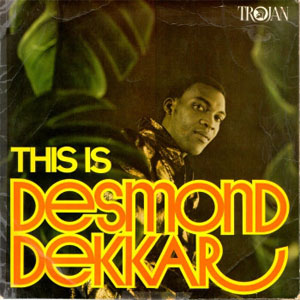 Disco This Is Desmond Dekkar de Desmond Dekker