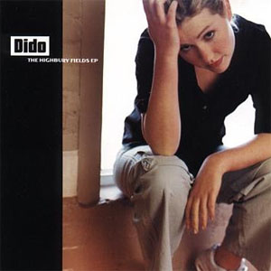 Disco The Highbury Fields EP de Dido