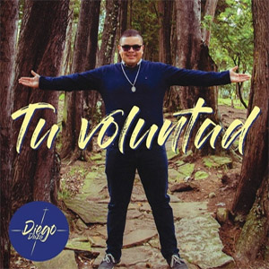 Disco Tu Voluntad de Diego Daza