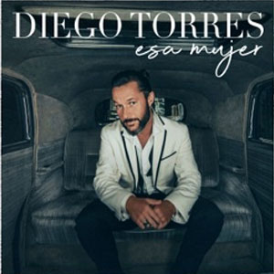 Disco Esa Mujer de Diego Torres