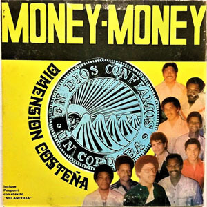 Disco Money Money de Dimensión Costeña