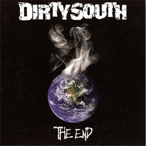 Disco The End de Dirty South