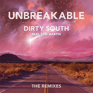 Disco Unbreakable (The Remixes) de Dirty South