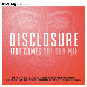 Disco Here Comes The Sun de Disclosure