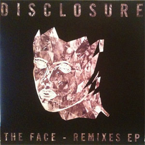 Disco The Face - Remixes EP de Disclosure
