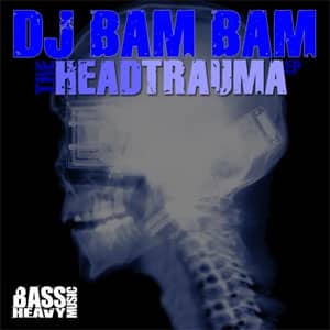 Disco The Head Trauma de DJ Bam Bam