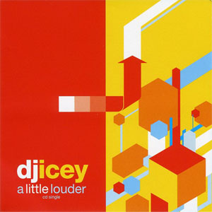 Disco A Little Louder de DJ Icey