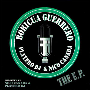 Disco Boricua Guerrero: The E.P. de DJ Playero