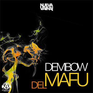 Disco Dembow Del Mafu de DJ Scuff